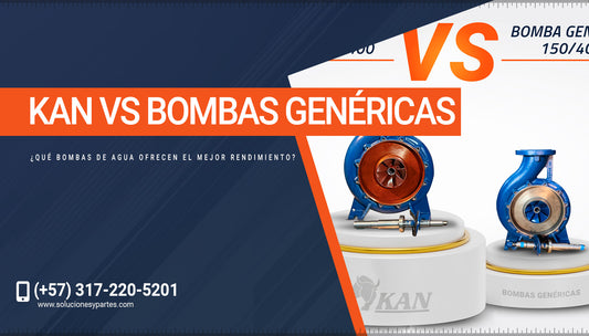 KAN vs BOMBAS GENÉRICAS: ¿Qué bombas de agua ofrecen el mejor rendimiento?